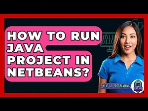 How To Run Java Project In NetBeans? - Next LVL Programming