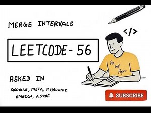 LeetCode 56 | Merge Intervals | Ultimate Explanation + Code | MAANG Preparation
