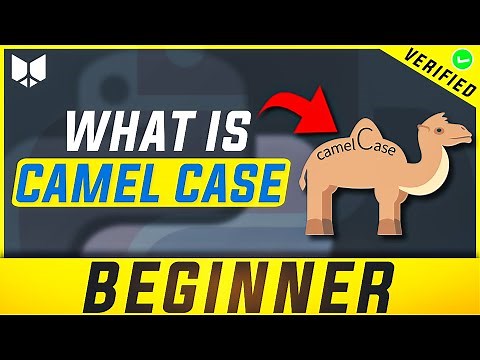 What is Camel Case and Upper Camel Case? 🐪