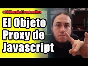 ¿Qué es el Objeto Proxy de JavaScript? 🤔