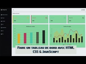 Tutoriel JavaScript - Faire un tableau de Bord [JavaScript Modern Dashboard with No Bootstrap]