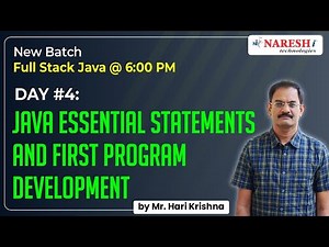 Day #4: Java Essential Statements and First Program Development | Hari Krishna
