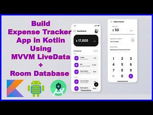 How to Build an Expense Tracker App in Kotlin | MVVM + Room Database + ViewModel + LiveData