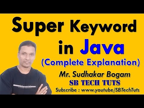 Super keyword in Java | What is Super keyword in Java (Complete Explanation) | Java Programming