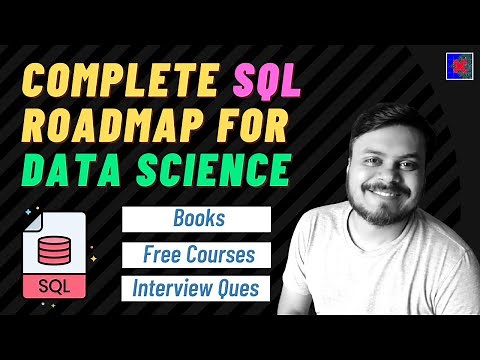 Complete SQL Roadmap For Data Science | Free Course and Interview Questions For SQL
