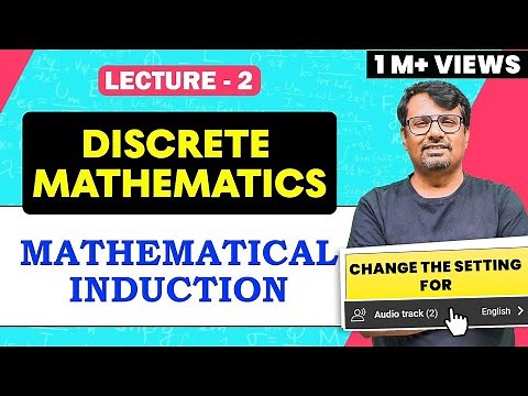 Discrete Mathematics Lecture 2 | Principle of Mathematical Induction By Dr.Gajendra Purohit