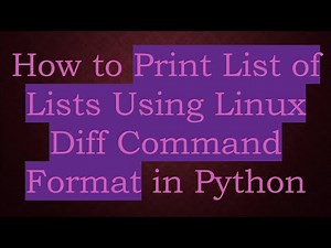 How to Print List of Lists Using Linux Diff Command Format in Python