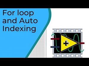 LabVIEW in English_For loop, Conditional For Loop & Auto indexing