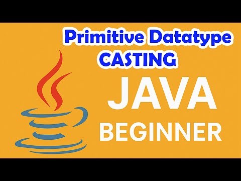 How to Primitive Datatype Casting in Java - Very Basics