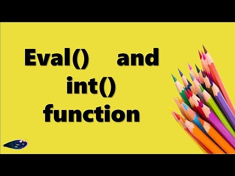 Use of eval() in Python - Python eval function - int() vs eval() in Python - Python Programming