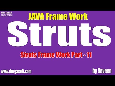 java struts tutorial|Struts Framework Part - 11 by Naveen
