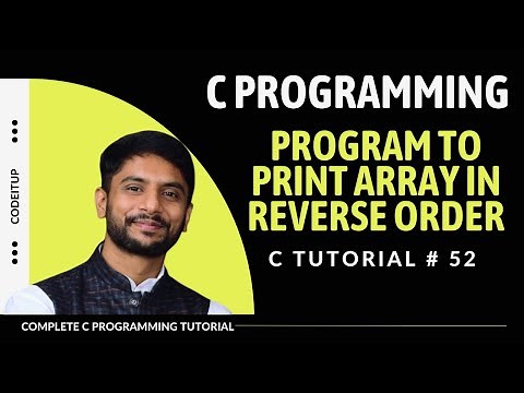 C Program to Print Array in Reverse Order | in Hindi