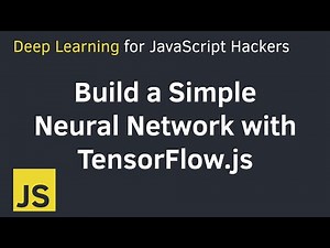 Build a Simple Neural Network with TensorFlow in JavaScript