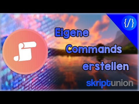 Eigene Commands erstellen mit Skript | Anfänger Tutorial #001 | SkriptUnion