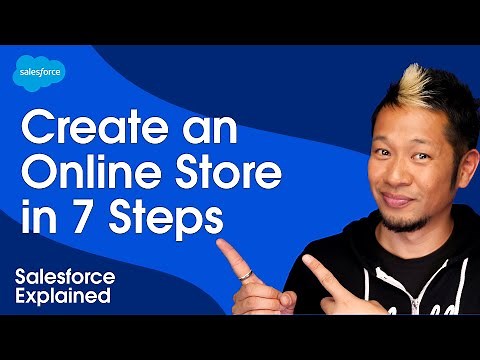 How to Create an Online Store in 7 Steps | Salesforce Explained