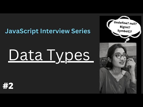 Data Types in JavaScript | All DataTypes in JavaScript | JavaScript Interview Question #2023 #2