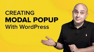 How to Create Modal Popup With WordPress (2 Easy Methods)