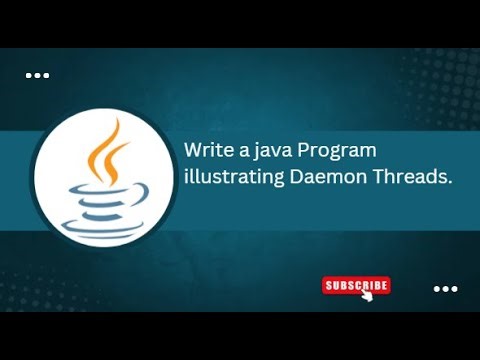 Exercise - 7 c) Write a Program illustrating Daemon Threads.