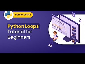 Python Loops Tutorial – Step by Step for Beginners