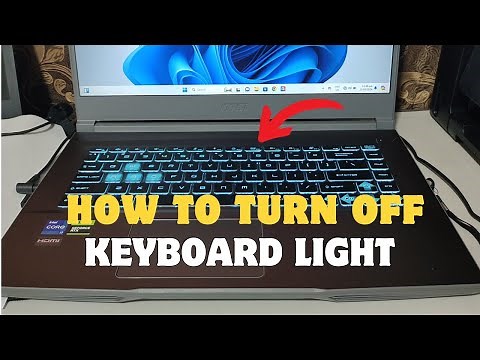 HOW TO TURN OFF KEYBOARD LIGHT IN MSI LAPTOP