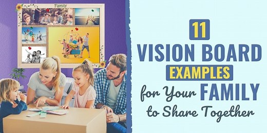 11 Vision Board Examples for Your Family to Share Together | Develop Good Habits