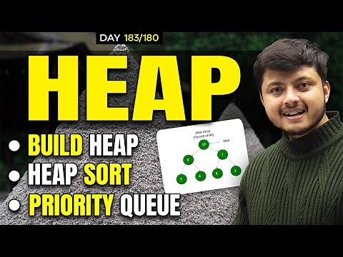 Heap Sort | Build Heap in C++ | Priority Queue