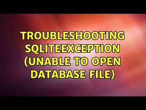 Troubleshooting SQLiteException (unable to open database file) (3 Solutions!!)