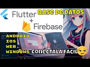 How to Connect to a Firebase Database in Flutter for Web, Android, and iOS