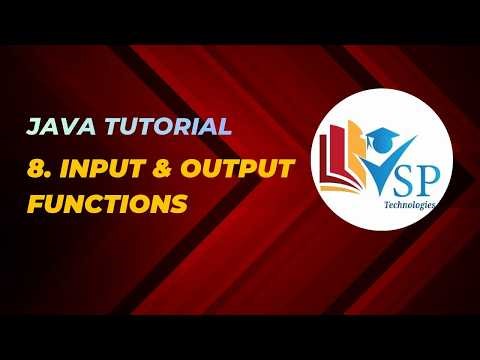Input and Output Functions in Java | Java Tutorial for Beginners