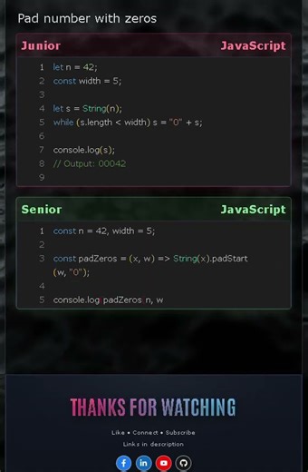 Junior vs Senior JS — Pad Number with Zeros