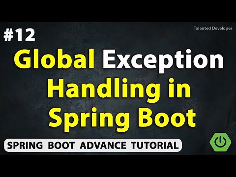 Global Exception Handling in Spring Boot | Chapter-12 | Java Spring Boot Advance
