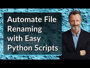 Automate File Renaming with Easy Python Scripts