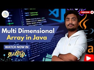 #29 Multidimensional Arrays in Java Made Easy | Full Tamil Tutorial [ 2025 ]