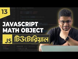 JavaScript Math | JavaScript Tutorial For Beginners | Part 13