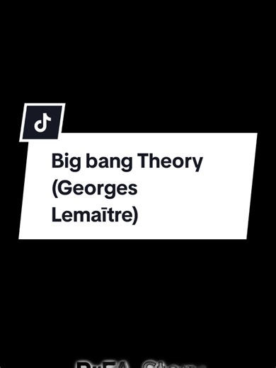 Georges Lemaître and the Big Bang Theory Explained