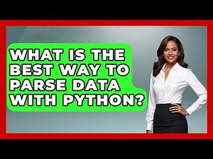 What Is The Best Way To Parse Data With Python? | Python Code School News