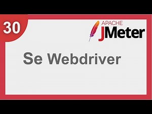 JMeter Beginner Tutorial 30 - JMeter Selenium Webdriver sampler
