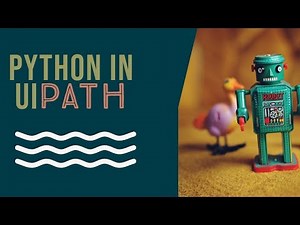 Python integration in Uipath