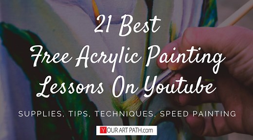 21 Best Free Acrylic Painting Lessons On Youtube