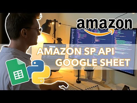 Automate your Amazon orders data with SP API, Google Sheets and Python (new method 2023)