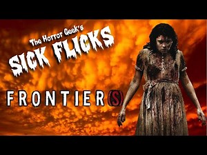 Frontiers (2007) is What Happens When Politics and Gore Collide