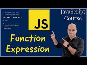 #24 Function Expression in JavaScript