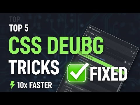 🚀 CSS Debugging Tutorial for Developers