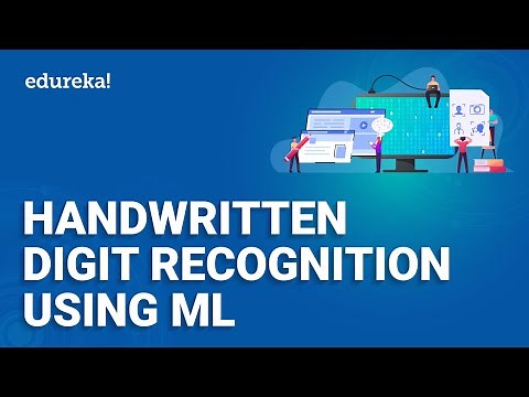 Handwritten Digit Recognition on MNIST dataset | Machine Learning Projects 5 | ML Training | Edureka