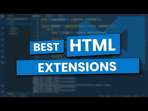 5 Awesome Visual Studio Code Extensions for Writing HTML