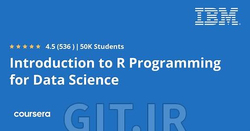 Introduction to R Programming for Data Science