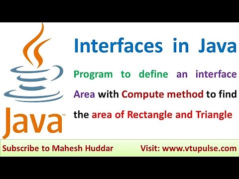 Java program with interface Area to Compute the area of rectangle and triangle by Mahesh Huddar