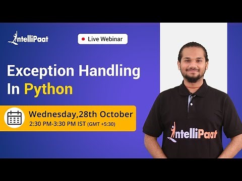 Exception Handling In Python | Exceptions In Python | Python Training | Intellipaat