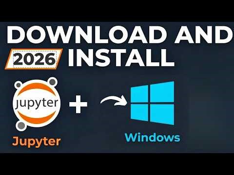 How to install Jupyter Notebook on Windows 11/10 (2026 Updated)