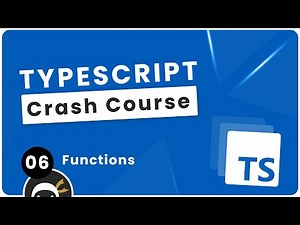 TypeScript Crash Course #6 - Functions